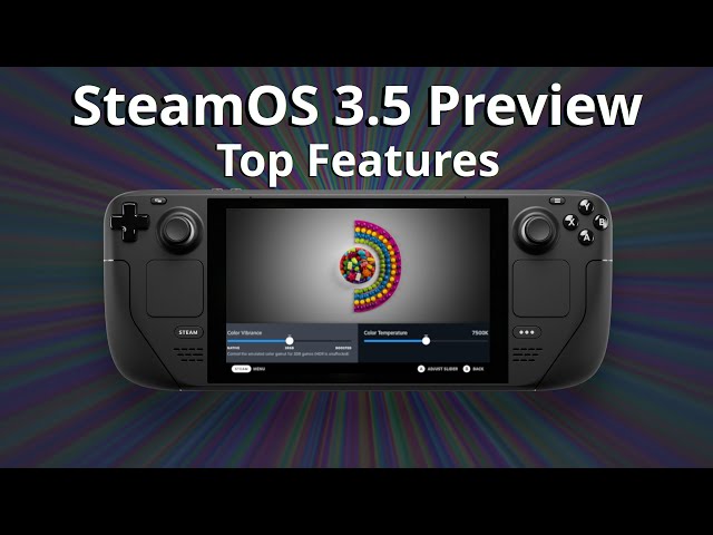 SteamOS 3.5 Preview for Steam Deck RELEASED - Top Features