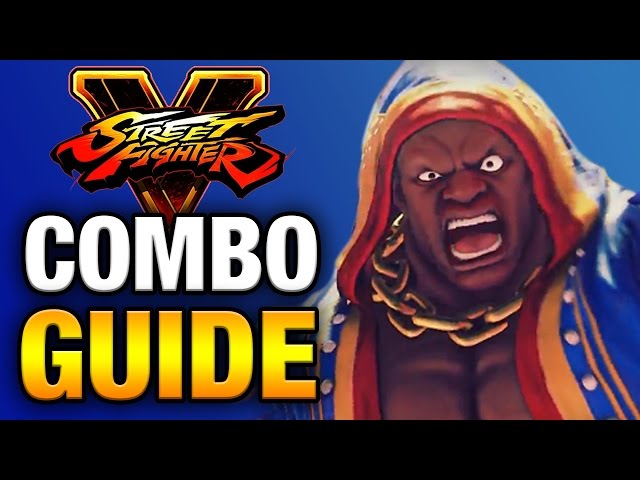 SFV - BALROG COMBO GUIDE - Easy to Advanced [HD 60fps]