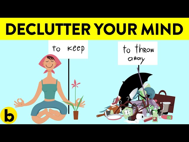 12 Amazing Ways To Declutter Your Mind