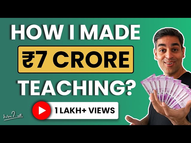 Earn 7 Crores in 1 year! | Online courses | Ankur Warikoo Hindi