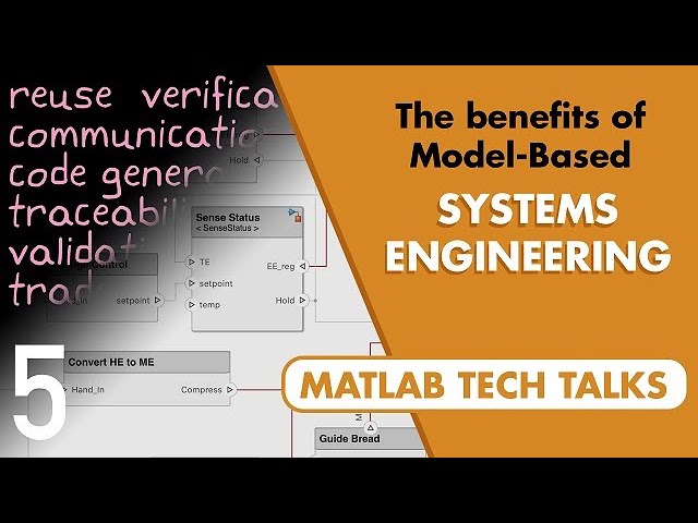 Some Benefits of Model-Based Systems Engineering | Systems Engineering, Part 5