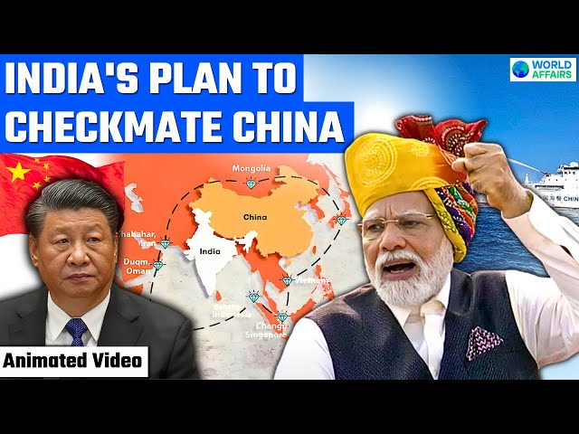 How is INDIA Countering Chinese threat in Geopolitics | World Affairs