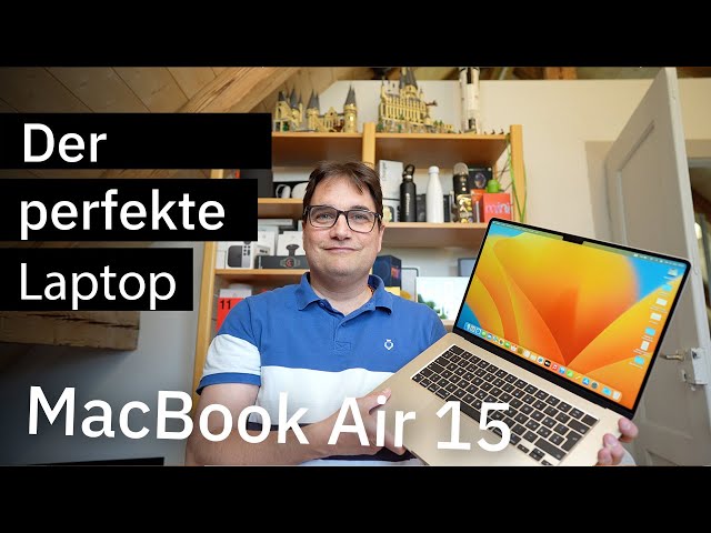 Das neue Apple MacBook Air 15 ausprobiert: Mehr Notebook braucht kein Mensch