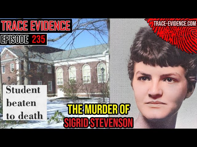 235 - The Murder of Sigrid Stevenson