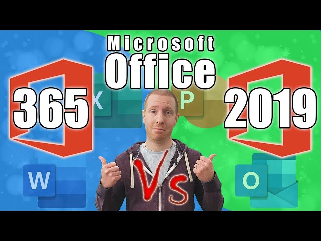 Office 365 Vs Office 2019/2021