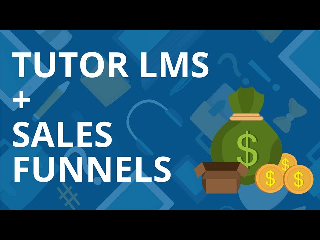 How to Sell Your Tutor LMS Courses with a custom sales funnel (full tutorial)