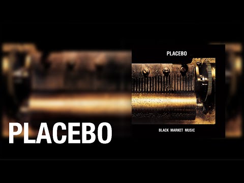 PLACEBO - Black Market Music (Full Album)