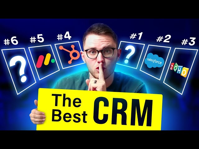 Best CRM Software 2024? (Top 6 CRMs Tested & Compared)