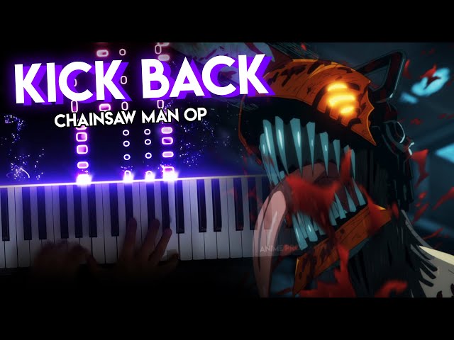 KICK BACK - Chainsaw Man OP | Kenshi Yonezu (piano)