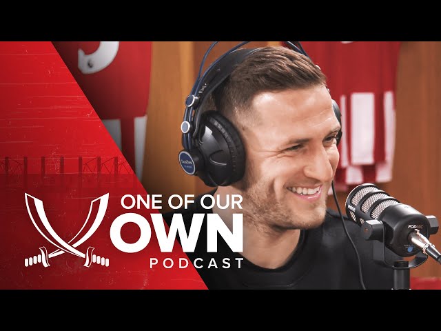 One Of Our Own Podcast | Billy Sharp - Captain, Bladesman, Legend