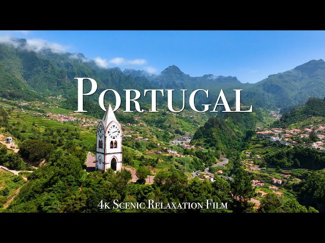 Portugal 4K - Scenic Relaxation Film with Inspiring Music