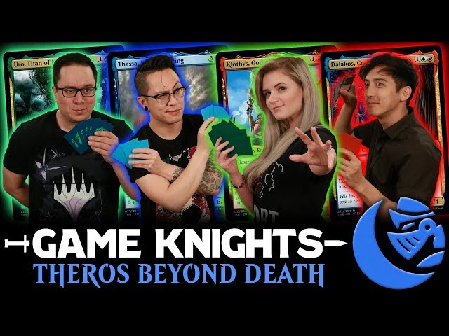 Theros Beyond Death w/ The Asian Avenger and Ashlen Rose | Game Knights 33 | Magic the Gathering