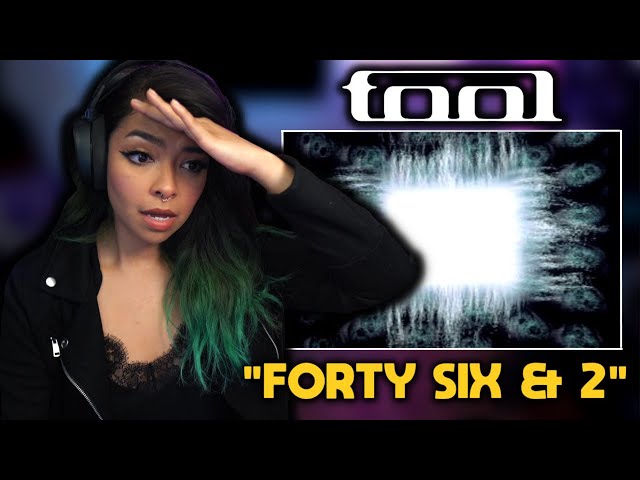 First Time Reaction | TOOL - "Forty Six & 2"