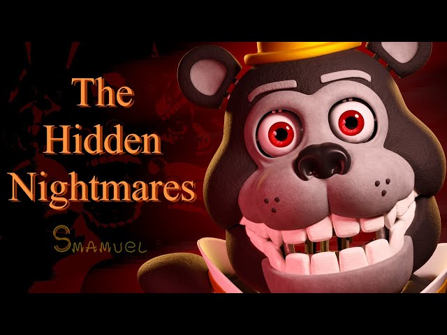 The Hidden Nightmares [BLENDER/FNAF]