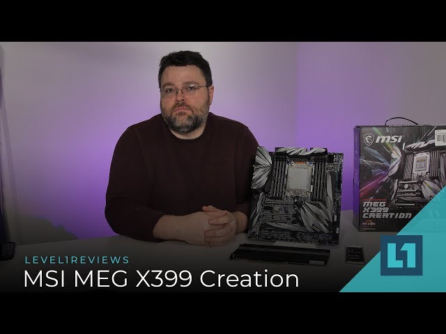 MSI MEG X399 Creation Motherboard Review + Linux Test
