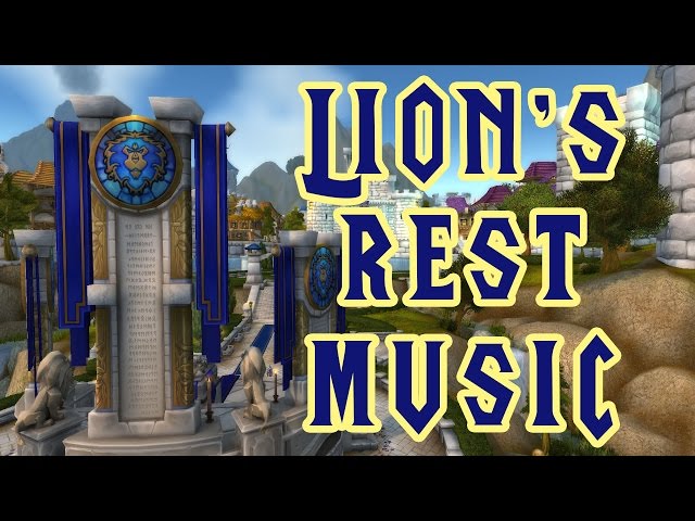 Lion's Rest Music - World of Warcraft Legion