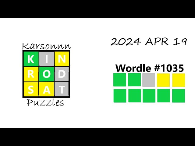 2024 APR 19 - Wordle 1035 Solve