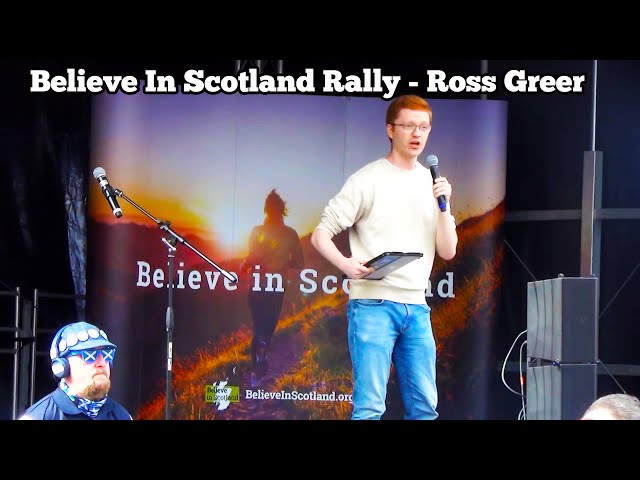 Believe In Scotland - Ross Greer (MSP)