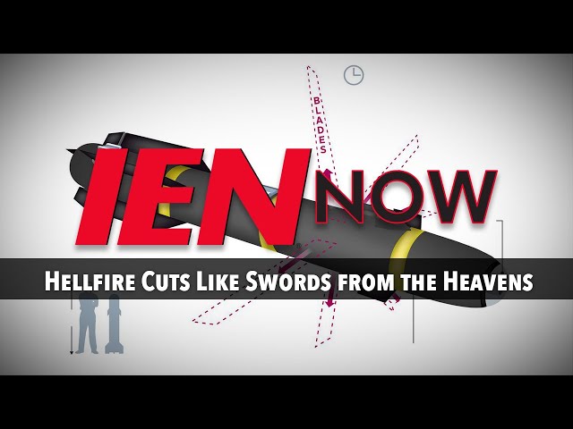 IEN NOW: Hellfire Cuts Like Swords from the Heavens
