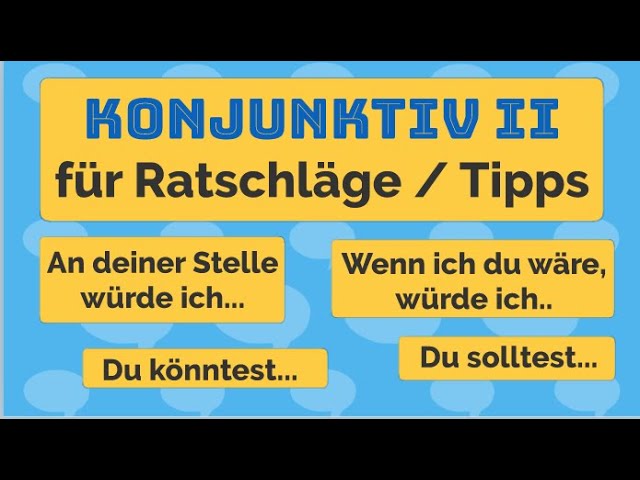 Deutsch lernen: Konjunktiv II für Ratschläge und Tipps, A2, Grammatik A2, Deutsch