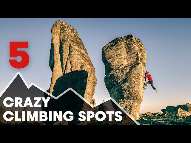 5 Of The Craziest Climbing Spots In The World
