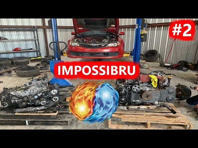 Fire and Water IMPOSSIBLE REBUILD Subaru STI Part 2