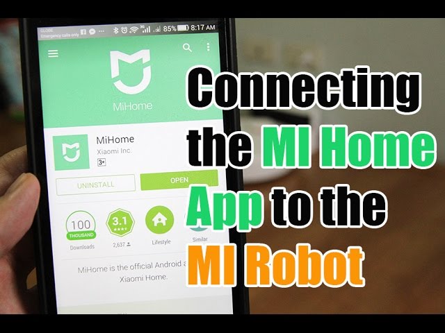 How to Connect the MI Home App to the MI Robot Vacuum