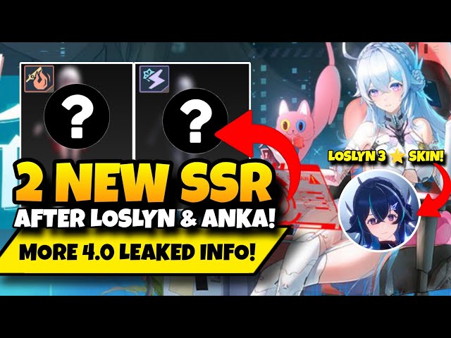 2 NEW LEAKED SSR After Loslynn & Anka!! Loslyn 3 ⭐ Skin & More 4.0 Leaks!!