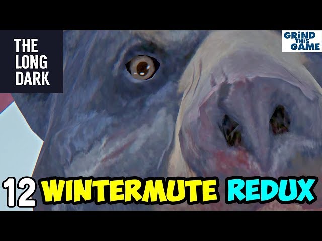 The Long Dark - Wintermute REDUX #12 - Signal To Noise - Episode Two [4k]
