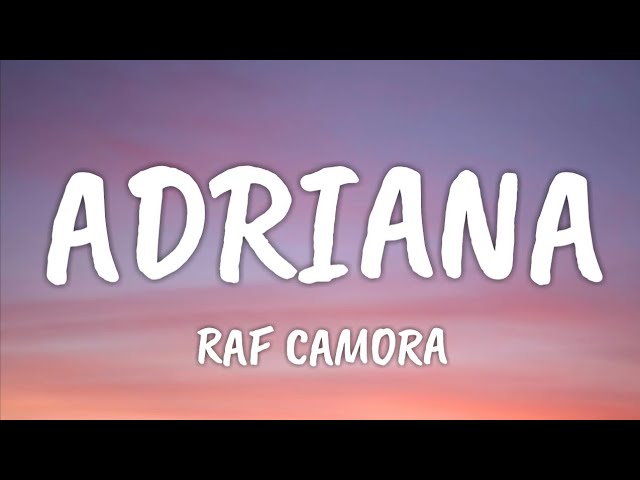 RAF Camora - Adriana (Lyrics)