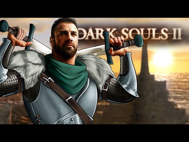 I was lied to because Dark Souls 2 actually slaps