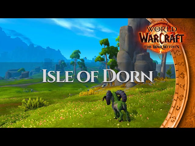 Isle of Dorn - Ambience | World of Warcraft The War Within