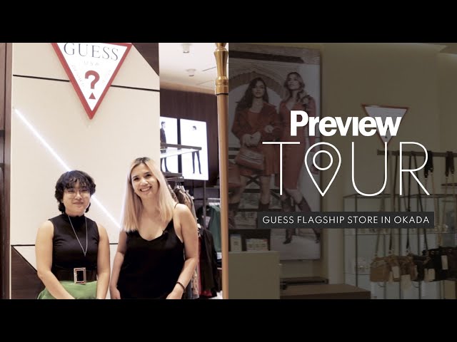 Guess Store in Okada | Preview Tour | PREVIEW