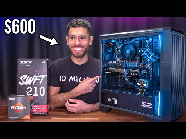 Build the Best $600 Gaming PC - 2023