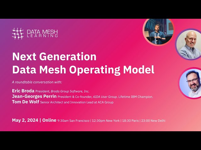 Next Generation Data Mesh Operating Model