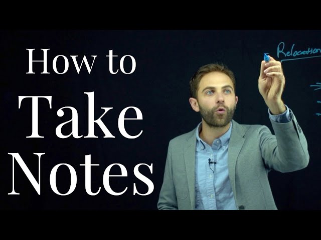 Lecture #11:  Taking Notes Effectively - which words should you write down?