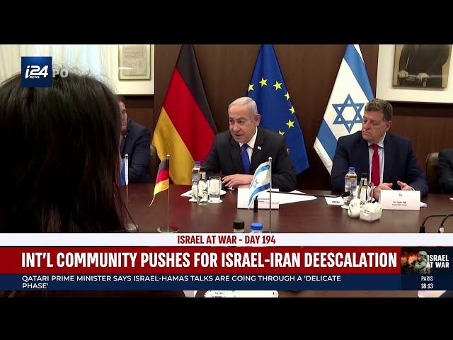 International community pushes for Israel-Iran de-escalation