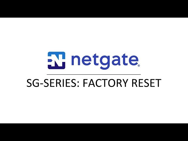 SG-2220, SG-2440, SG-4860, and SG-8860 Factory Reset