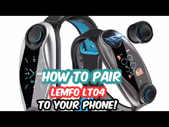 How to Pair the LEMFO LT04 2 in 1 Wireless earbuds to Any smartphone