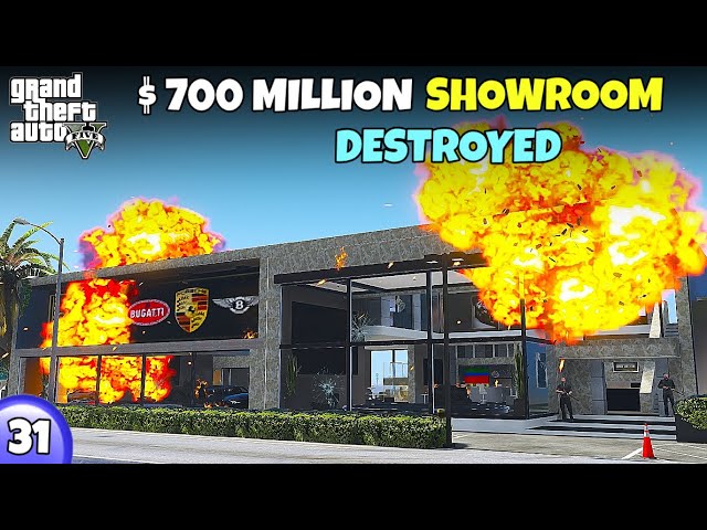 THEY BLAST OUR MOST EXPENSIVE CAR SHOWROOM | GTA 5 - PART 31