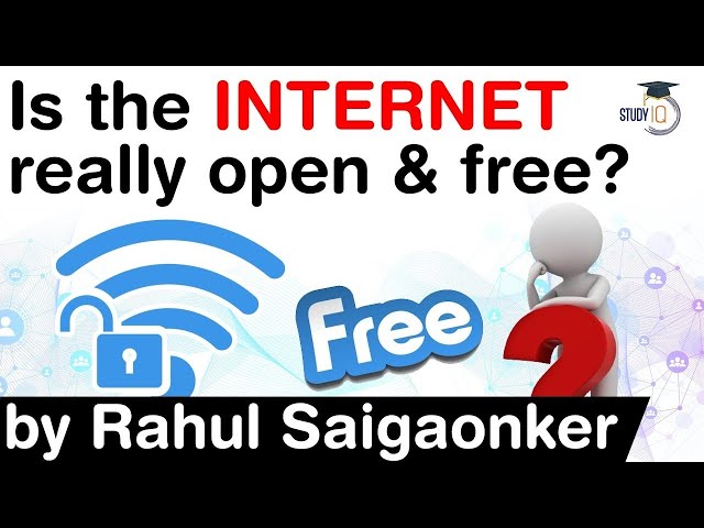 Is the 21st century INTERNET free & open for all? Difference in Chinese, US & European internet