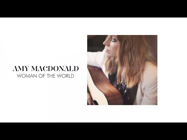 Amy Macdonald - Woman Of The World (Lyric Video)