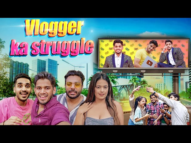 Vlogger Ka Struggle | RealHit