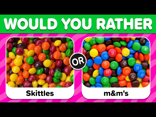 Would You Rather? Sweets Edition 🍫🍰