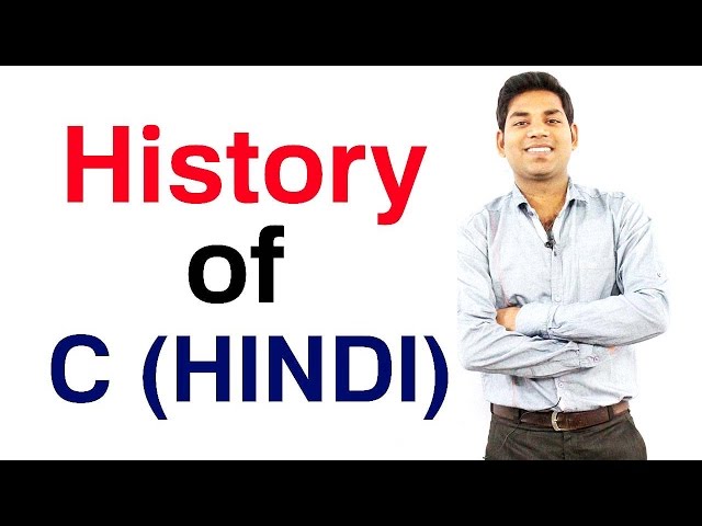 History of the C Programming (HINDI/URDU)