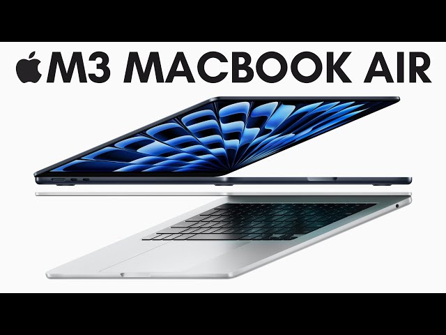 2024 M3 MacBook Air OFFICIALLY ANNOUNCED - SHOULD YOU BUY THIS?