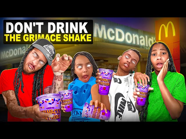 DO NOT DRINK THE GRIMACE SHAKE