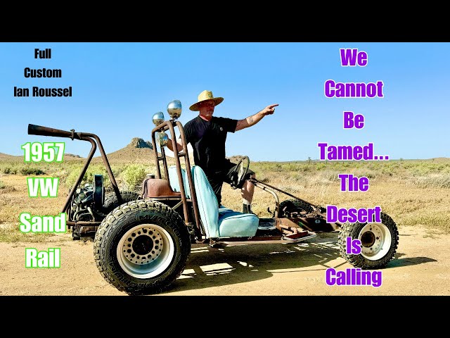 1957 Sand Rail/Dune Buggy: Full Custom Ian Roussel Is Another Step Closer!  After A YEAR In Hiding 😳