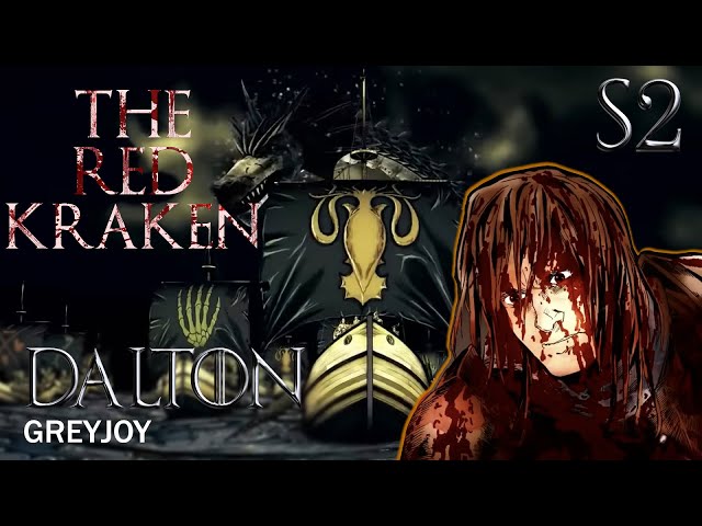 SEASON 2 Dalton “The Red Kraken” Greyjoy Explained | House of the Dragon | Game of Thrones Prequel