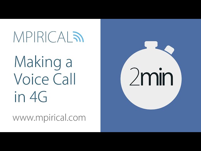 Making A Voice Call In 4G - 4G VoLTE Calls